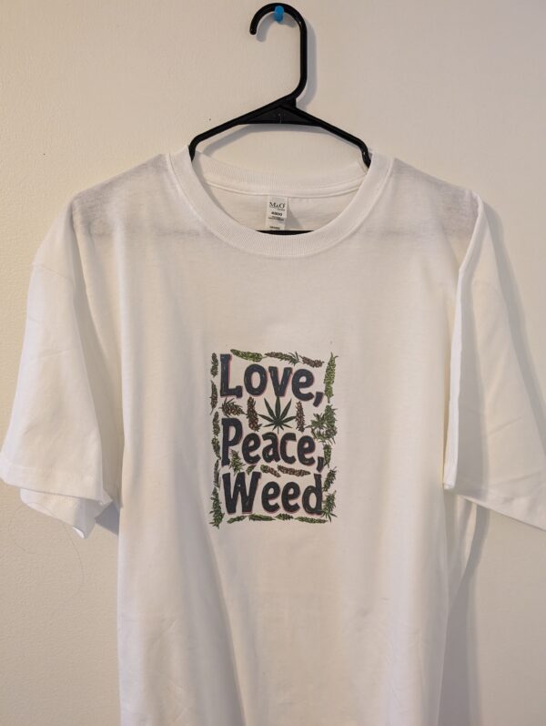 Love Peace Weed t shirt