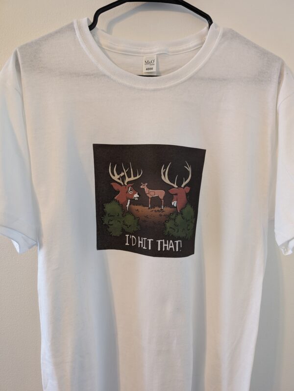 I’D Hit That t shirt