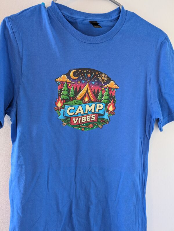 Camp Vibes | Shop Custom T Shirts