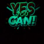 Glow In The Dark Yes You Can