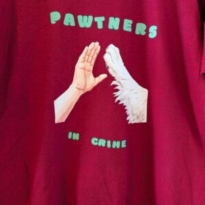 Pawtners In Crime T Shirt