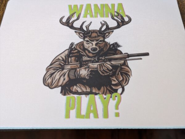 Wanna Play Mouse Pad