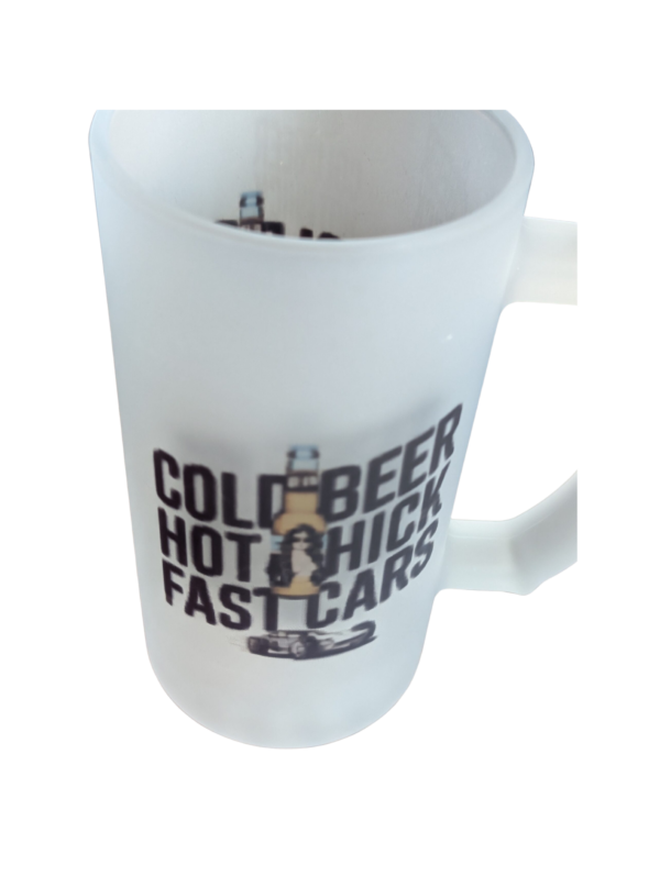 Cold Beer Hot Chicks Fast Cars Frosted Beer Mug 20 oz