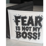 Fear Is Not My Boss Mens Wallet Black