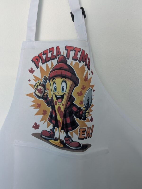 Pizza Time Eh  Cooking Apron