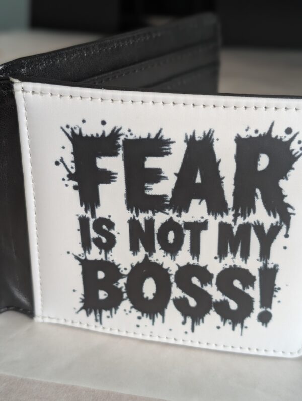 Fear Is Not My Boss Mens Wallet Black