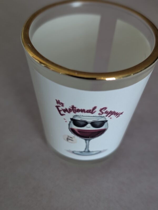 My Emotional Support Glass  Shot Glass 1.5 oz