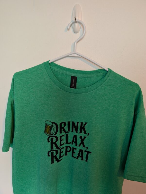 Drink Relax Repeat  T Shirt