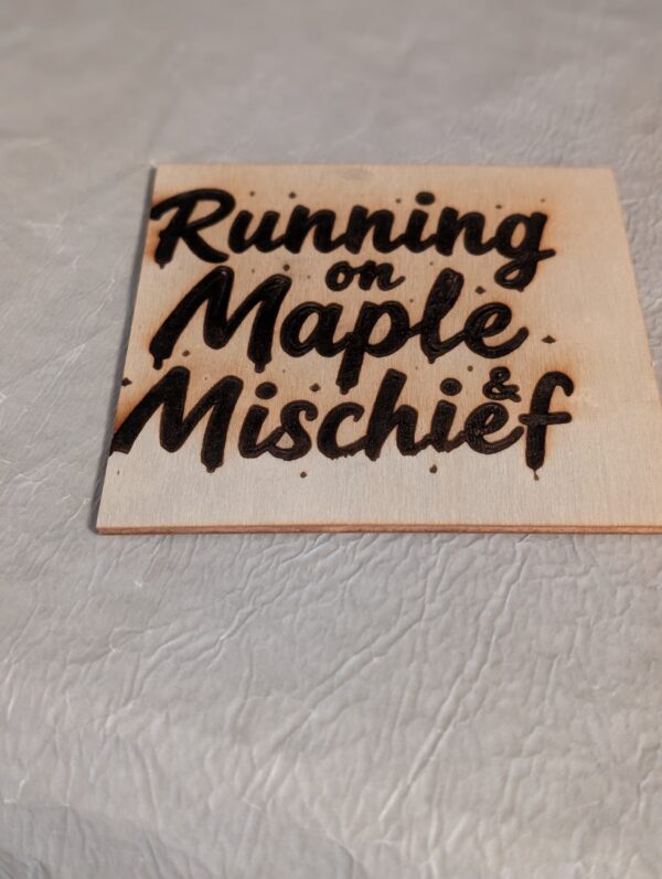 Running On Maple & Mischief Custom Laser Engraved Wooden Coaster