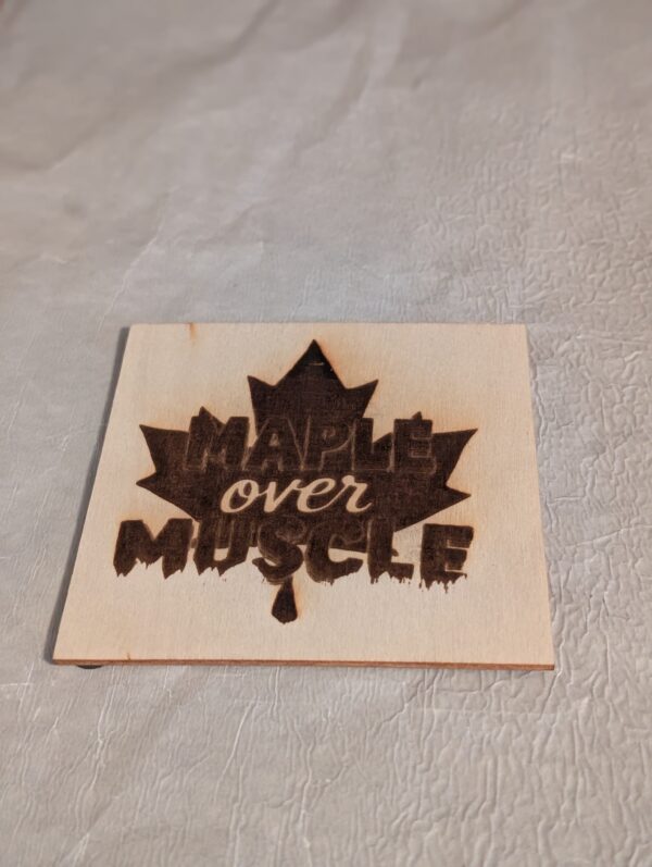Maple Over Muscle  Custom Laser Engraved Wooden Coaster
