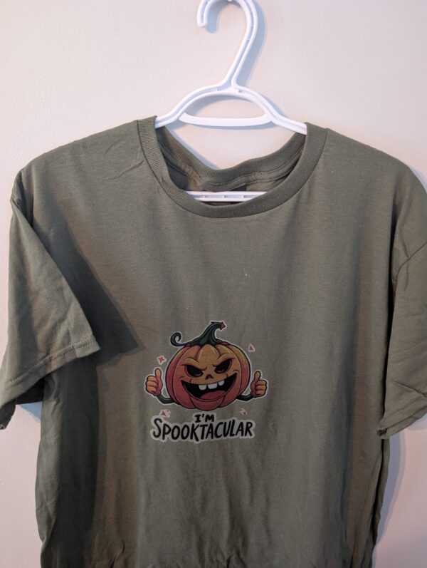 I'm Spooktacular T shirt
