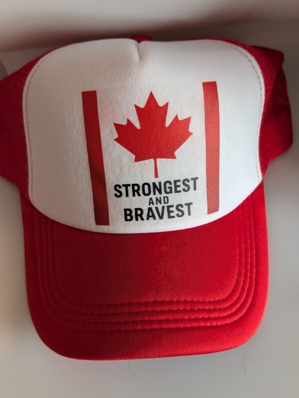 Strongest And Bravest Canada Trucker Hat