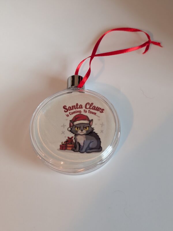Santa Claws Is Coming To Town Round Ball  Christmas Ornament