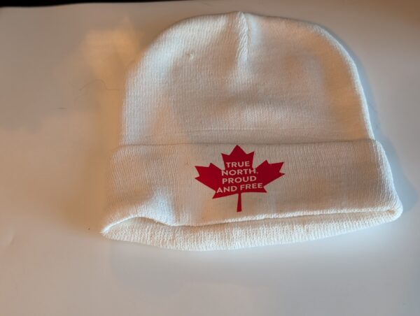 Canada True North Proud And Free Toque