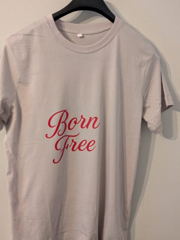 Born Free T Shirt