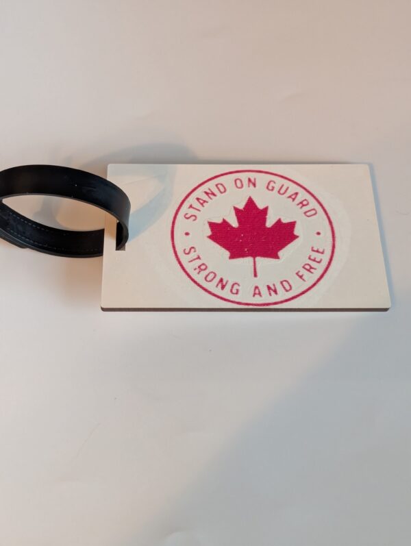 Stand On Guard Strong And Free Canada  Luggage Tag