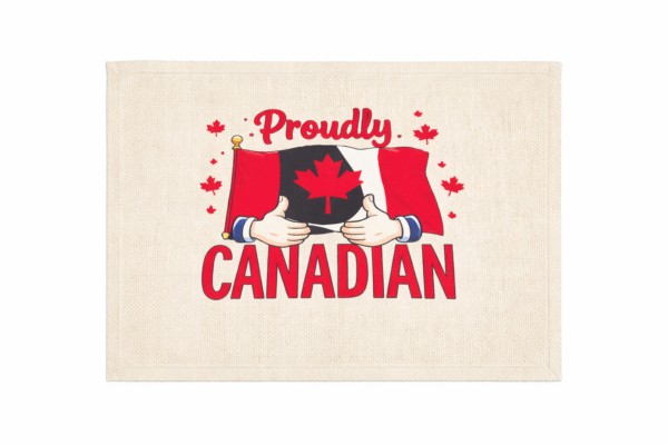 Proudly Canadian Place Mat
