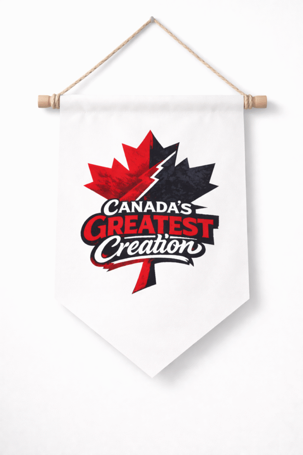 Canada's Greatest Creation Hanging  Banner Flag