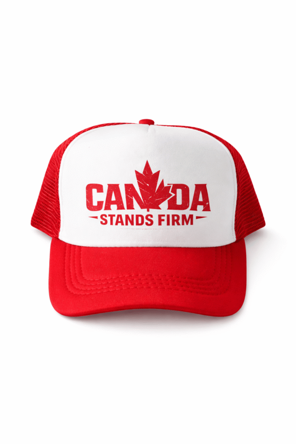 Canada Stands Firm  Trucker Hat
