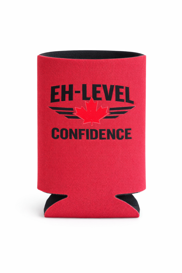 Eh Level Confidence  Koozie
