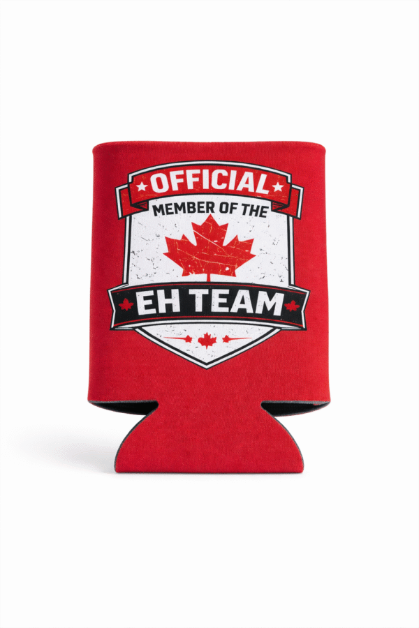 Official Member  Of The Eh Team Koozie