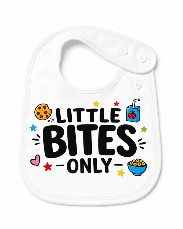 Little Bites Only  Bib