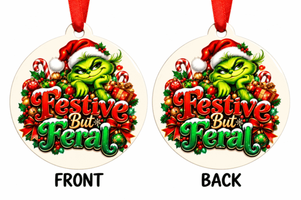Festive But Feral Grinch Christmas Ornament